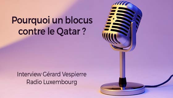 interview Gérard Vespierre - Radio Luxembourg - Qatar