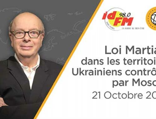 Loi Martiale dans les territoires Ukrainiens contrôlés par Moscou – IDFM98