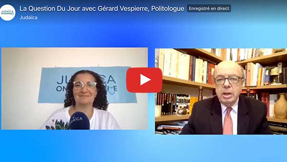 question du jour avec G Vespierre sur Judaica