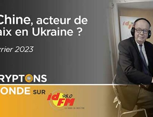 La Chine, Acteur de la paix en Ukraine ? IDFM98